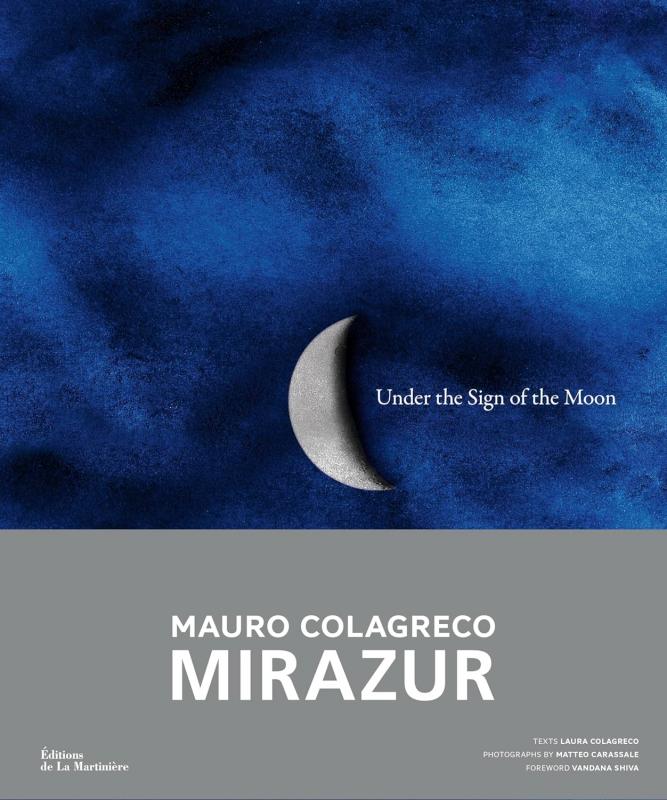 Under the Sign of the Moon: Mirazur (English) (Colagreco)