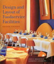 Design and Layout of Foodservice Facilities, 2/e(Birchfield, Sparrowe)