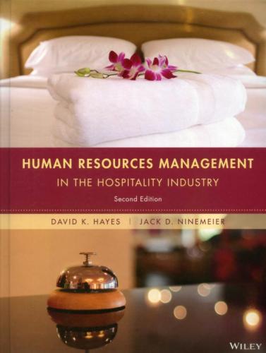 Human Resources Management in the Hospitality Industry, 2/E (Hayes, Ninemeier)